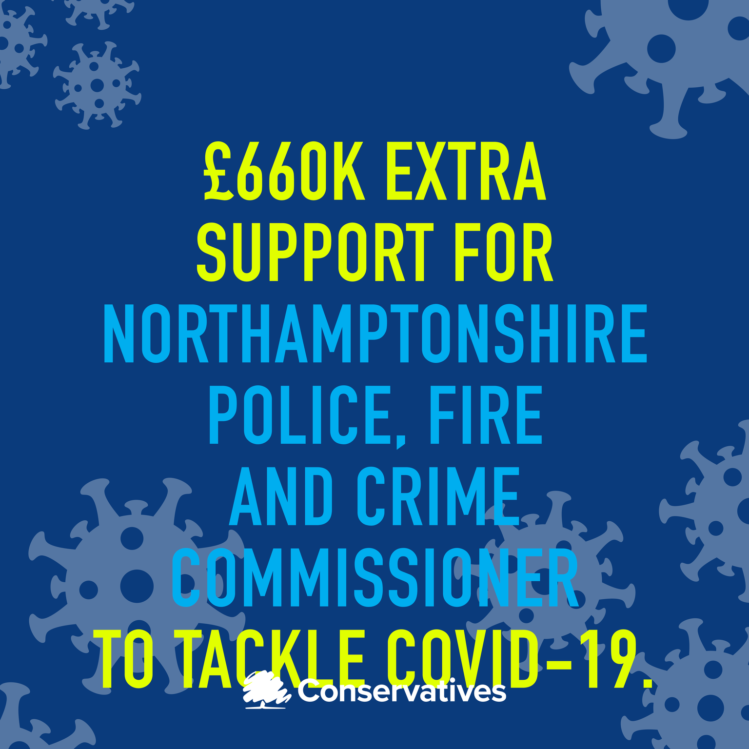 Northamptonshire Kettering Conservatives Police Fire Funding Covid Support Government 